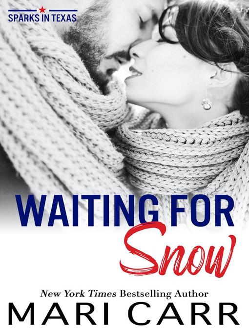 Title details for Waiting for Snow by Mari Carr - Wait list